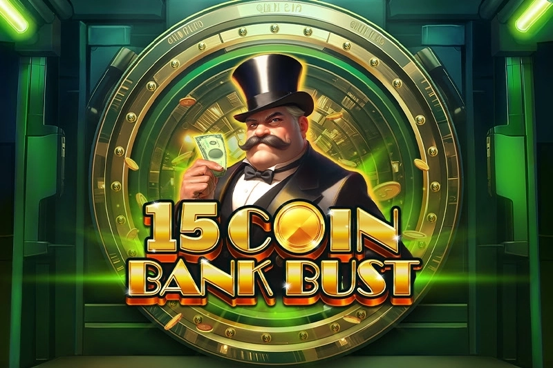 15 Coin Bank Bust