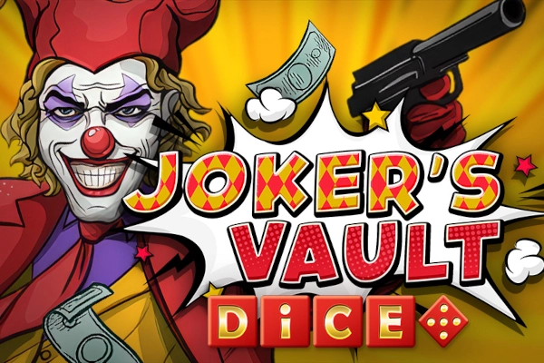Joker’s Vault Dice